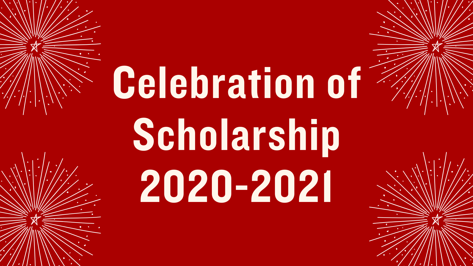 Celebration of Scholarship 2021