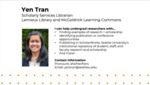 Lemieux Library and Undergraduate Researchers by Yen Tran
