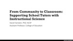 From Community to Classroom: Supporting School Tutors with Instructional Science