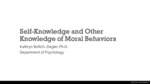 Self-Knowledge and Other Knowledge of Moral Behaviors​