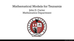 Mathematical Models for Tsunamis by John Carter
